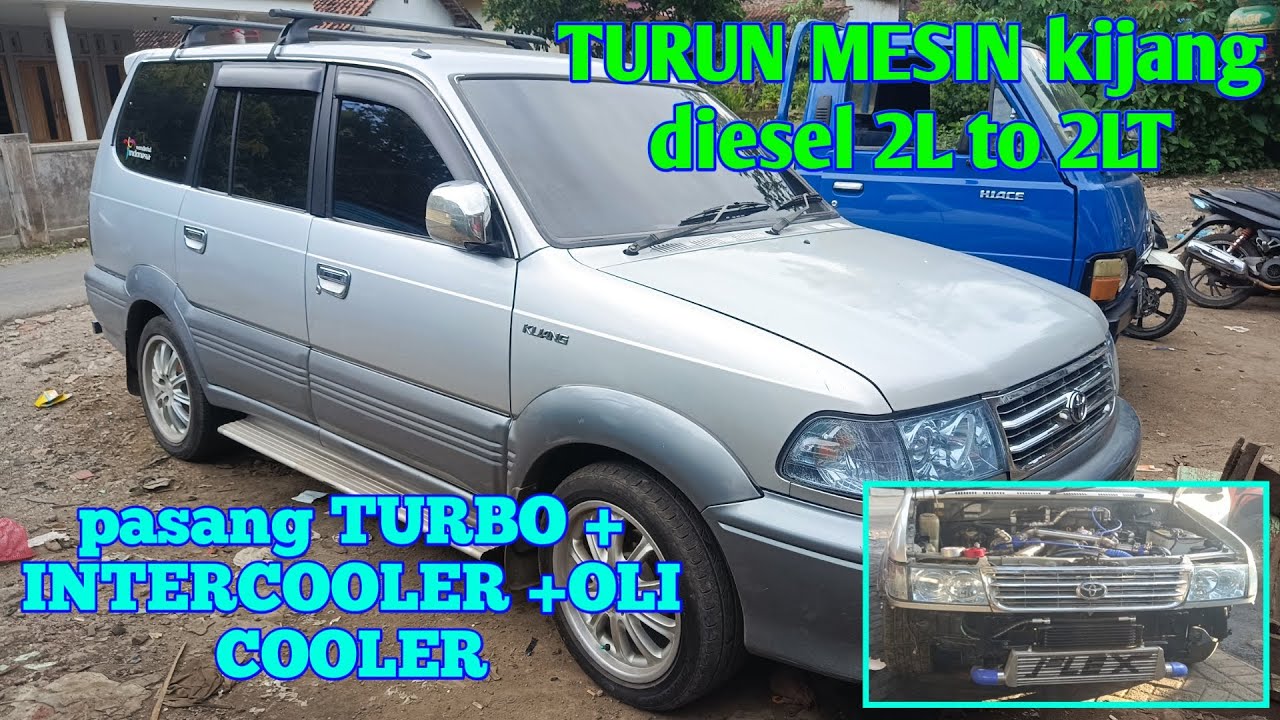 Kijang TURBO || OVER HOUL и установка интеркулера TURBO и охладителя OLI.