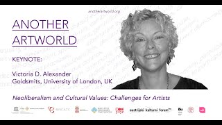 NEOLIBERALISM AND CULTURAL VALUES: CHALLENGES FOR ARTISTS