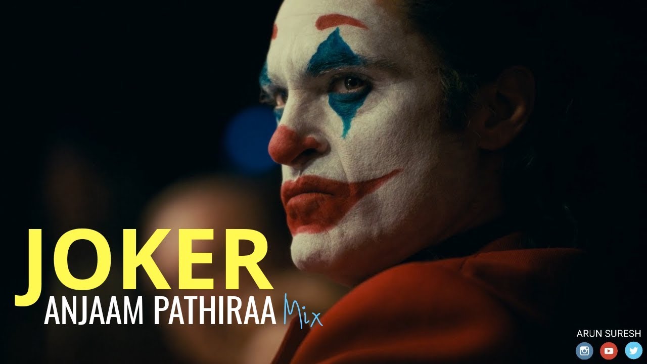 JOKER - Anjaam Pathiraa Mix | Psycho Simon + Ripper Ravi + Benjamin ...