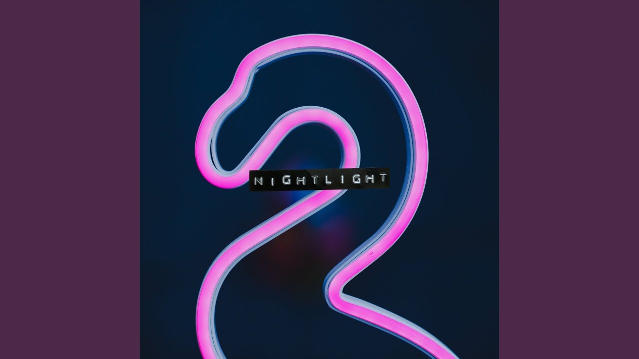 Watch Nightlight on YouTube Watch Nightlight on YouTube