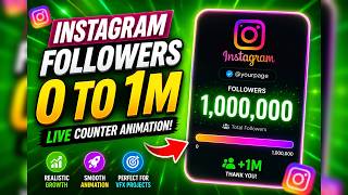 Instagram Followers Counter 0 to 1M 🔥 Realistic Growth Animation (Green Screen VFX)