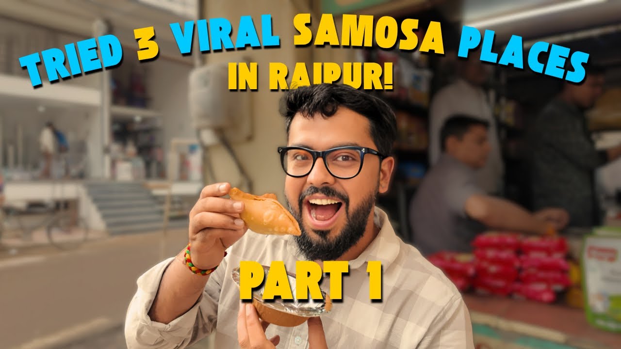 Samosa Series EP.1 - Iconic Samosa Places in Raipur You Must Try!