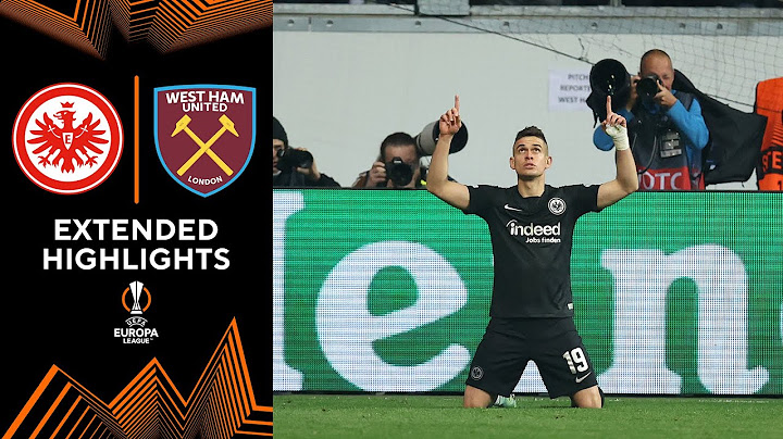 Eintracht Frankfurt vs. West Ham: Extended Highlights | Semi-Final - 2nd Leg | CBS Sports Golazo