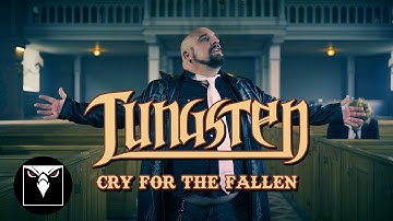 TUNGSTEN - Cry For The Fallen (Official Music Video)