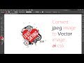 How to Convert A Jpeg Into Vector In Illustrator CS 6