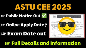 Assam CEE 2025- Public Notice Out✅Online Application form Date out 🥳 Exam Date,Syllabus,Exam Pattern