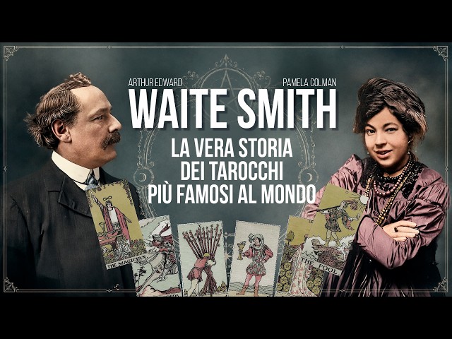 WAITE SMITH la vera storia dei tarocchi piu famosi al mondo 