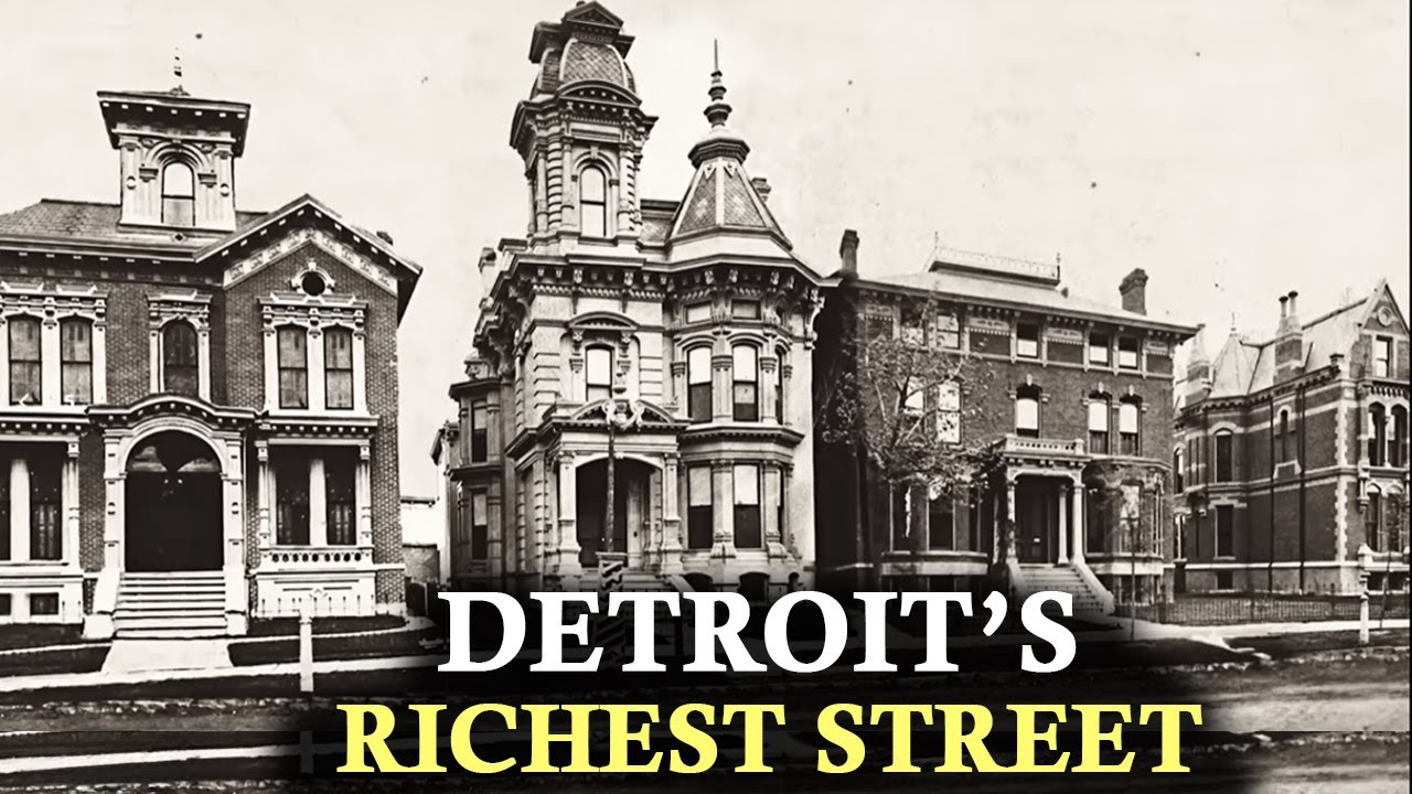 The Forgotten History of Detroit's RICHEST Street: Millionaire's Row