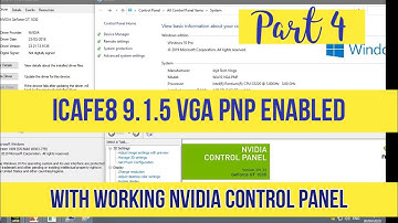 Icafe8 9.1.5 With VGA PNP Enable Tutorial Guide /Part 4 /Nvidia Control Panel / On and Off VGA PNP