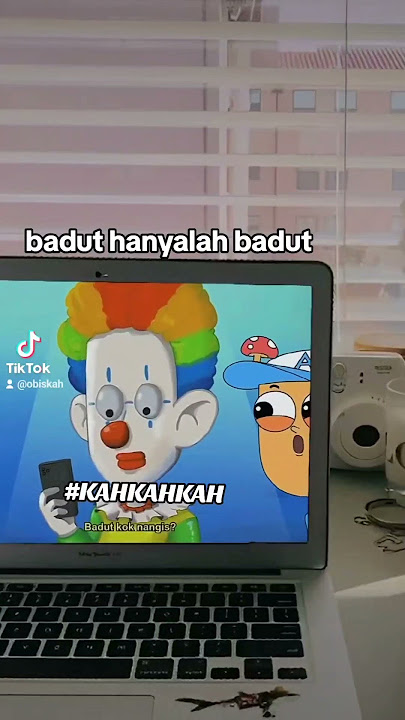 BADUT HANYALAH SEORANG BADUT #katakatahariini #katakata #katakatabijak