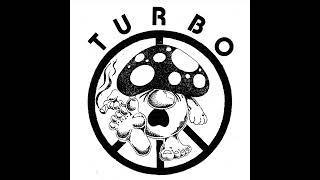 TURBO - Yeah, Yeah Its Turbo