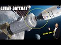 NASA Reveals Major New Lunar Gateway! SpaceX Starship opens up...