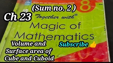 Class 8th Maths Ch 23 Volume and Surface area of Cube and Cuboid(sum no.2) ICSE👍Subscribe👍like👍share