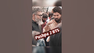 Allu Arjun & Pushpa 2 Director | Behind the Scenes | BTS Scenes #alluarjun #pushpa2 #shorts