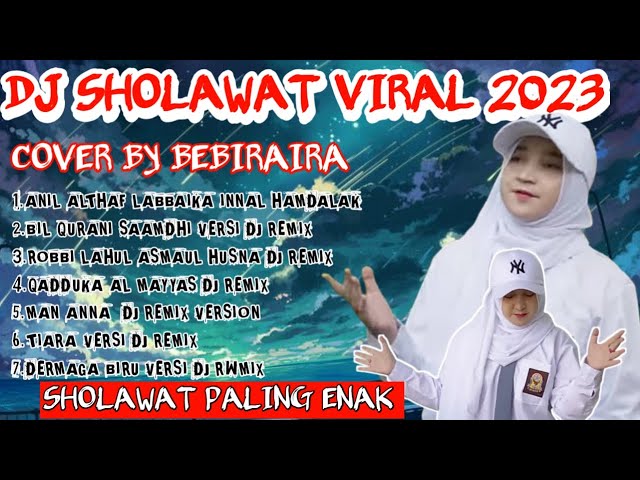 DJ SHOLAWAT VIRAL 2023 || BEBIRAIRA class=