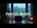 Focus Background Music | for Study and Work | Ambient Focus Sound