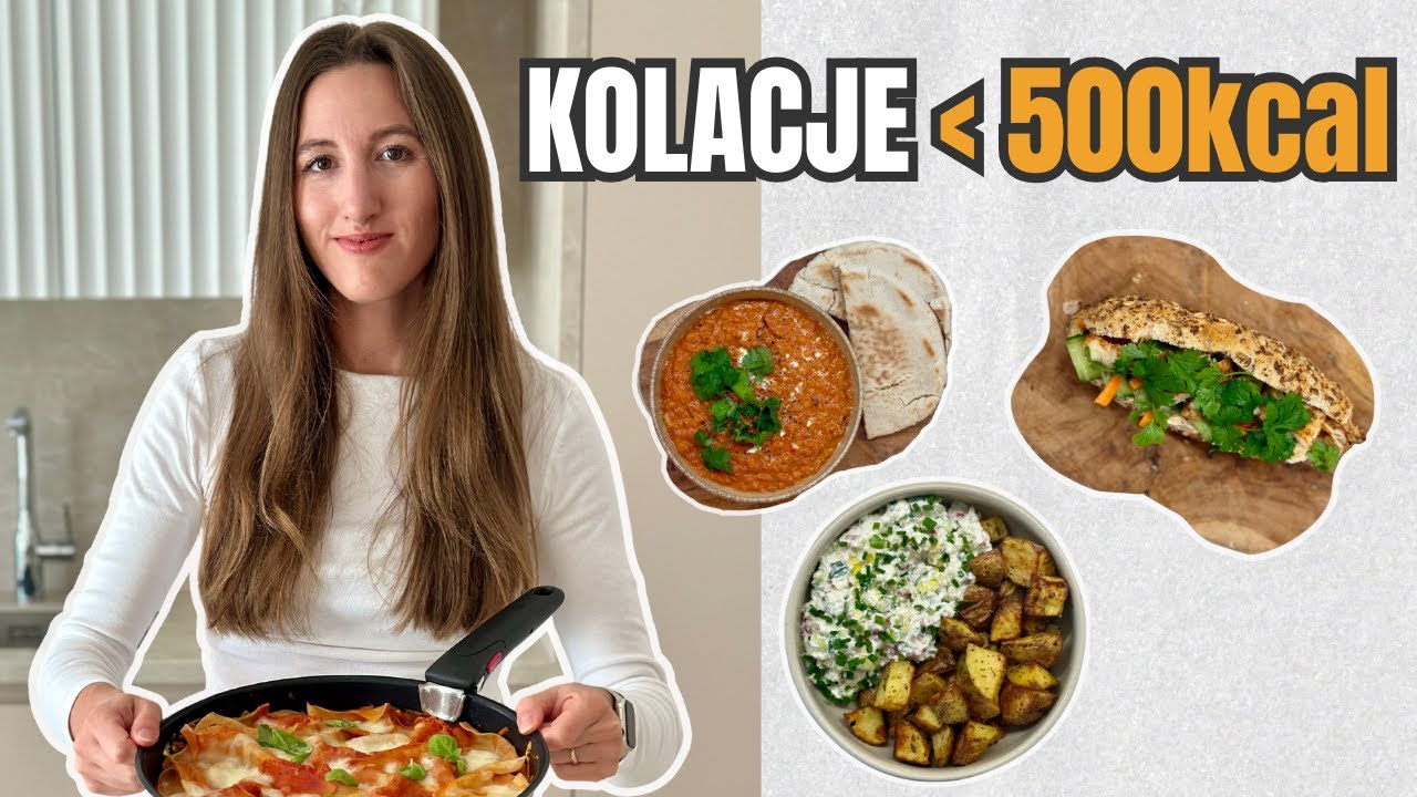Te kolacje mają mniej niż 500 kcal?! 😳