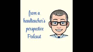 #7 Our School’s Real-World Response to the DfE Workload and Wellbeing Guidance
