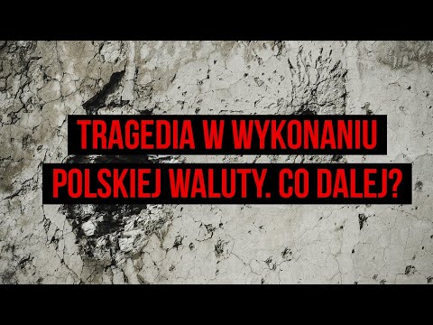 Dramat polskiego złotego! Sytuacja jest naprawdę fatalna