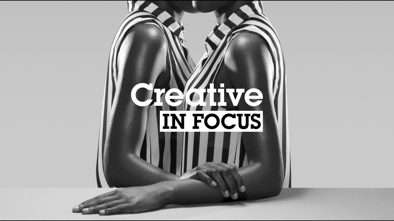 Creative In Focus - YouTube