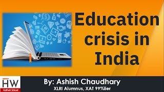 Education crisis in India || Analysis and possible solutions || Current Affairs by Halfwit School 135 views 2 years ago 9 minutes, 4 seconds