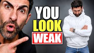 10 Things That Instantly Make a Man Look WEAK