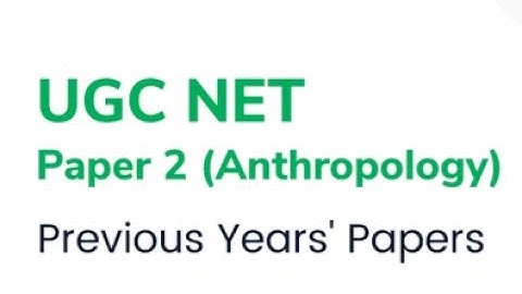 Previous Year Multiple Choice Questions//Subject: Anthropology//For NTA NET, UGC NET, WB SET//
