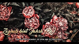 Zaynab Bint Al-Jahsh [RA]