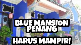 [ ISTANA BIRU ] HARUS KESINI