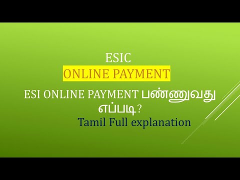 # How to Pay ESI Monthly Payment in Online | ESIC online Payment in Tamil | Tax Related All ESIC