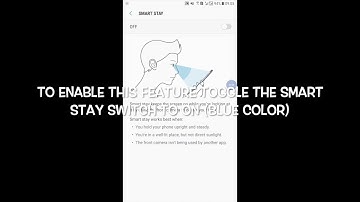 HOW TO ENABLE OR DISABLE SMART STAY ON S6 IN ANDROID NOUGAT