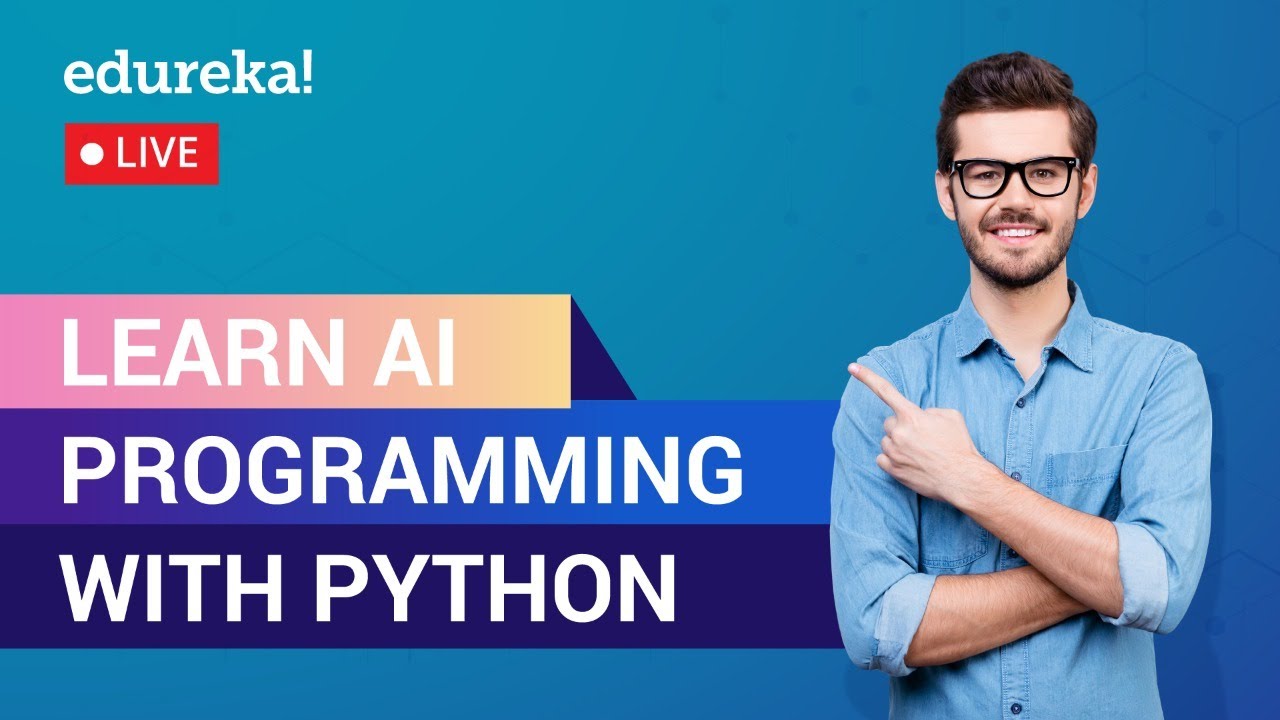 AI with Python Programming | Artificial Intelligence Tutorial