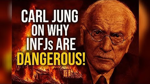 The Most Dangerous Empath Is the One With an INFJ Brain | Carl Jung