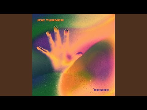 Joe Turner - Desire