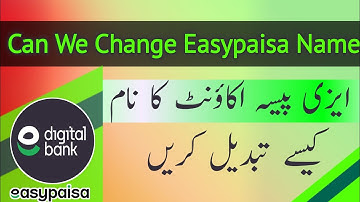 How to change easypaisa account name | Can we change easypaisa name | Title name change problem