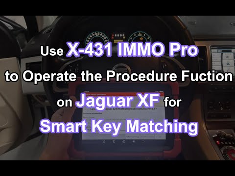 Launch X431 IMMO Plus Add Jaguar XF Smart Key- launchx431.fr