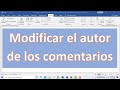 Modificar el autor de los comentarios en Word