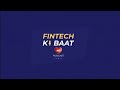 Fintech ki baat dil se with atul prakash  founder valucircles on the flipside episode 1