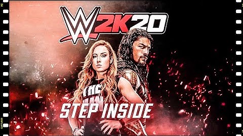 WWE 2K20 Step Inside Official Trailer (2019) 2K Games