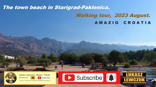 The town beach in Starigrad Paklenica. Walking tour | Amazing Croatia [2023 August]