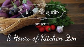 8 Hours of Saturday Zen with Kitchen Vignettes | PBS Food