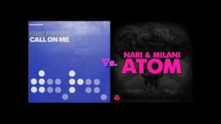 Nari & Milani vs. Eric Prydz - Call On Me Atom (Dj Sunset Mashup)