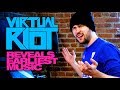 VIRTUAL RIOT REVEALS EARLIEST MUSIC [Pt.1]