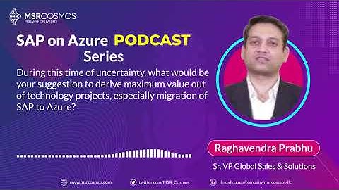 Driving Maximum Value Out Of SAP To Azure Migration
