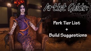 The Best Perks and Builds on the Artist in Dead by Daylight