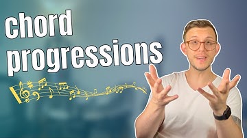 How Chord Progressions Work