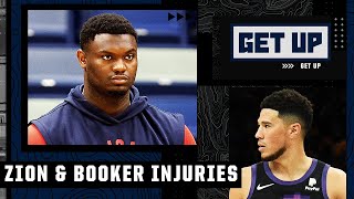 How the Zion Williamson \& Devin Booker injuries are impacting the Pelicans-Suns series | Get Up