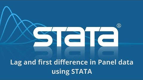 lag variables and first difference in Panel data using STATA