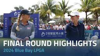 Final Round Highlights | 2024 Blue Bay LPGA