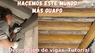 ✔Como decorar las vigas con efecto madera. Manualidades. Efecto madera en hormigón